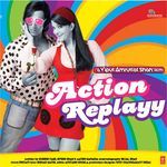 Action Replayy - Irshad Kamil Song Download